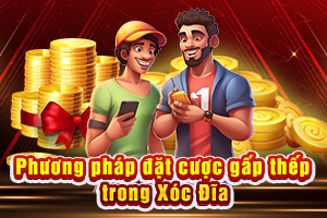Ảnh đại diện bài viết Phương Pháp Đặt Cược Gấp Thếp Trong Xóc Đĩa