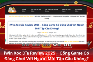 Nhận diện sự uy tín của cổng game xóc đĩa online iWin